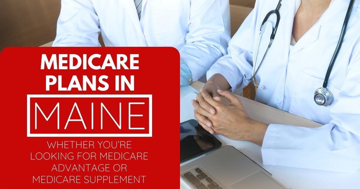 medicare plans in maine
