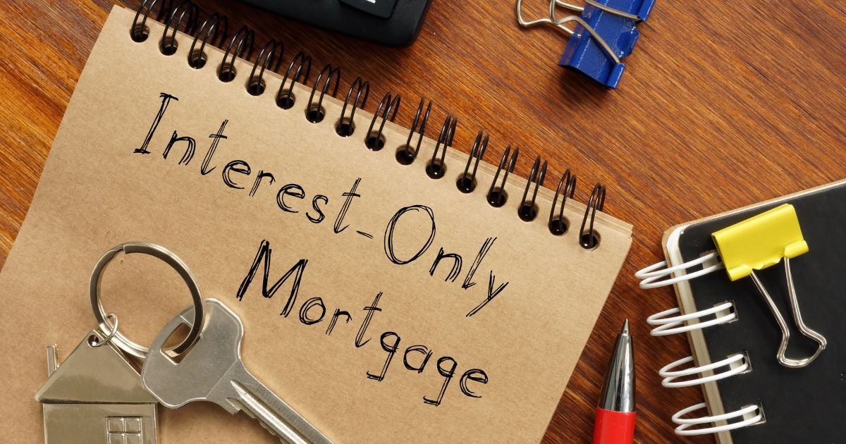 Interest-Only Mortgages